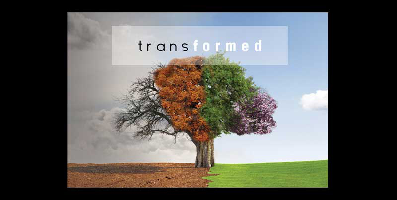 Transformed